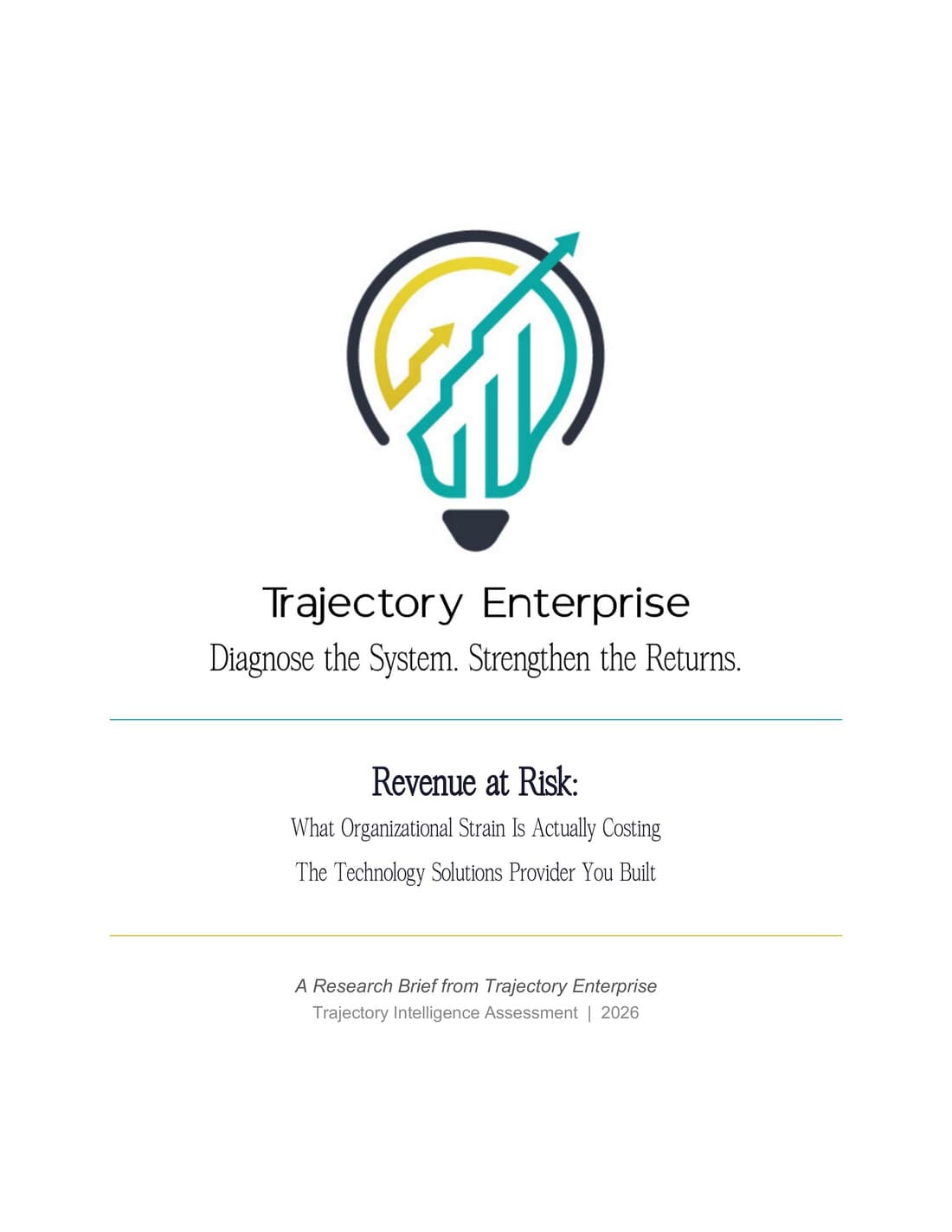 Cover of the Revenue at Risk research brief from Trajectory Enterprise, 2026
