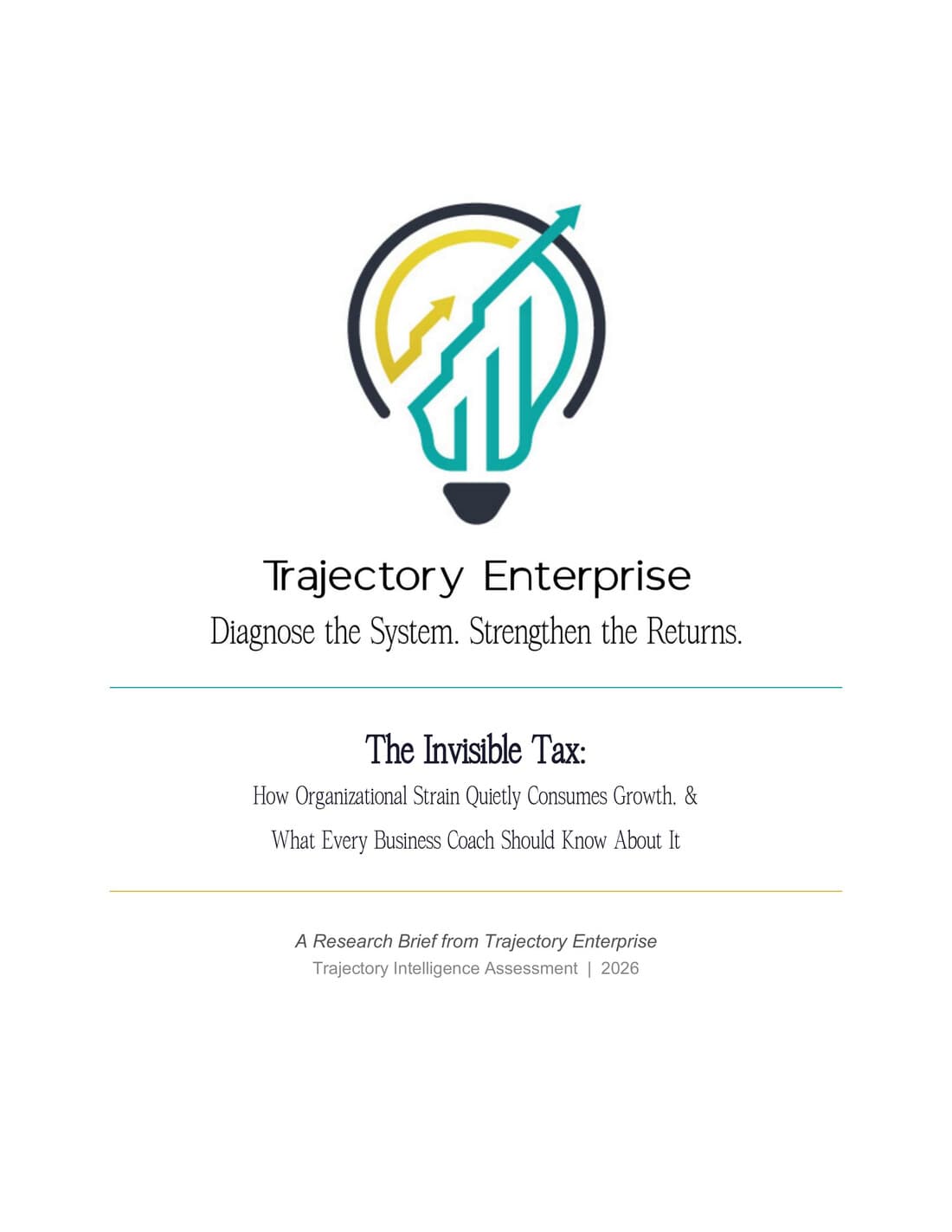 Cover of The Invisible Tax research brief from Trajectory Enterprise, 2026